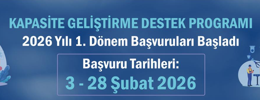 KOSGEB Kapasite Geliştirme Destek Programı 2026 Yılı 1. Başvuru Dönemi