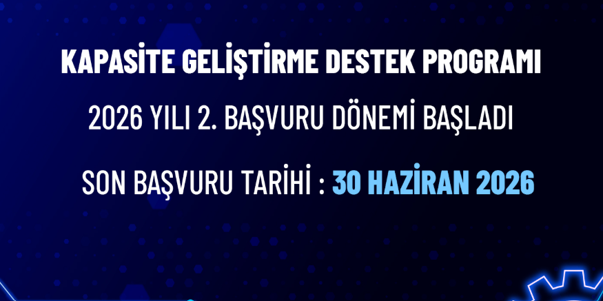 KOSGEB Kapasite Geliştirme Destek Programı 2026 Yılı 2. Başvuru Dönemi