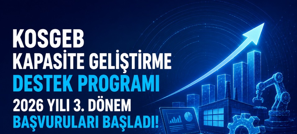 KOSGEB Kapasite Geliştirme Destek Programı 2026